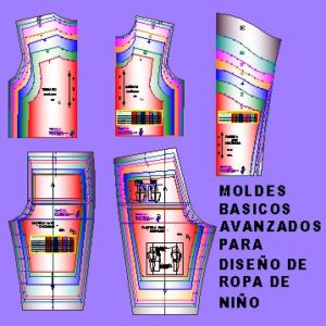 Moldes basicos avanzados para diseñar prendas infantiles